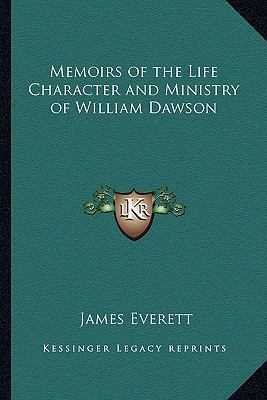 Memoirs of the Life Character and Ministry of W... 1162795972 Book Cover