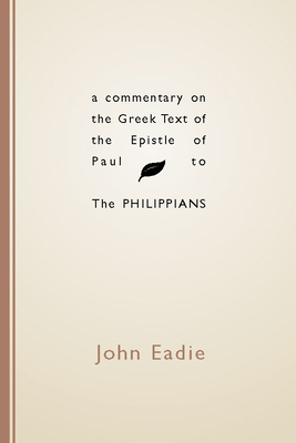 Commentary on the Greek Text of the Epistle of ... 1579101623 Book Cover