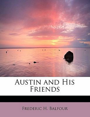 Austin and His Friends 1437515711 Book Cover