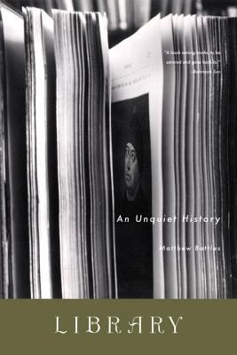 Library: An Unquiet History 0393325644 Book Cover