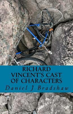 Richard Vincent's Cast of Characters 1545326223 Book Cover