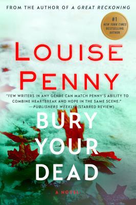 Bury Your Dead: A Chief Inspector Gamache Novel 0312626908 Book Cover