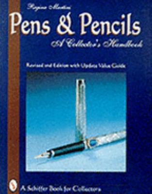 Pens & Pencils 0764303139 Book Cover