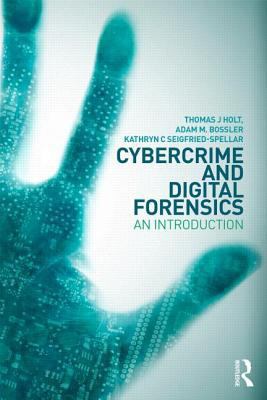 Cybercrime and Digital Forensics: An Introduction 113802130X Book Cover