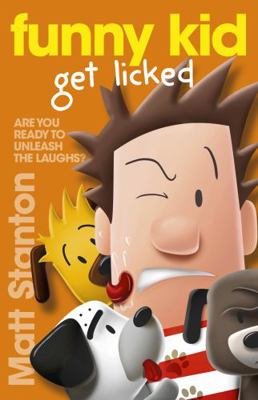 Funny Kid Get Licked (Funny Kid, Book 4) 0733339476 Book Cover