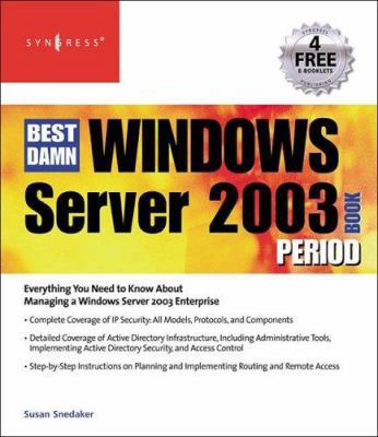 The Best Damn Windows Server 2003 Book Period 1931836124 Book Cover