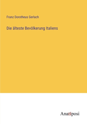 Die älteste Bevölkerung Italiens [German] 3382051923 Book Cover