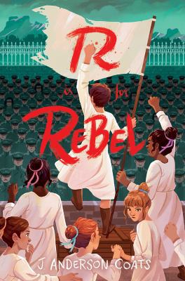 R Is for Rebel 1481496670 Book Cover
