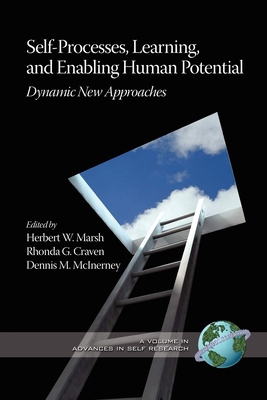 Self-Processes, Learning, and Enabling Human Po... 1593119046 Book Cover