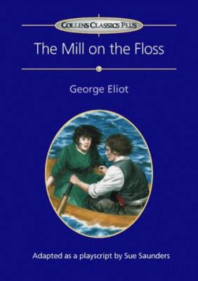 Mill on the Floss (Collins Classics Plus) 0003230767 Book Cover