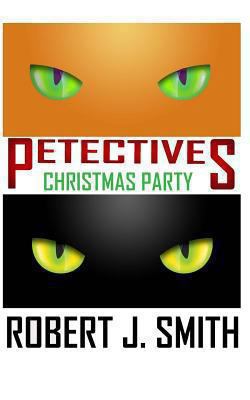Petectives: Christmas Party 0615915981 Book Cover