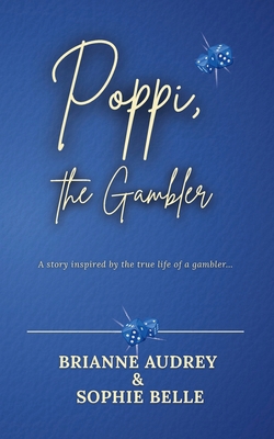 Poppi, the Gambler B0H25QTXCW Book Cover