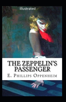 Paperback The Zeppelin's Passenger Illustrated Book