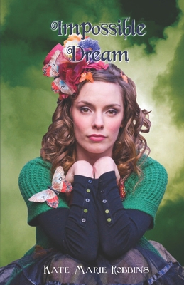 Impossible Dream 1660733715 Book Cover