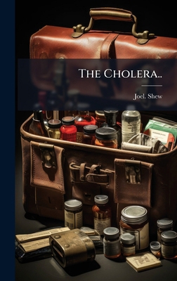 The Cholera.. 1025210603 Book Cover