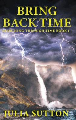 Bring Back Time [Large Print] 4824194881 Book Cover