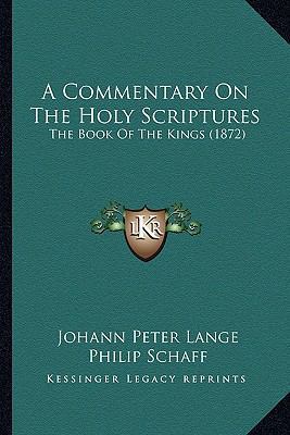 A Commentary On The Holy Scriptures: The Book O... 1166489833 Book Cover