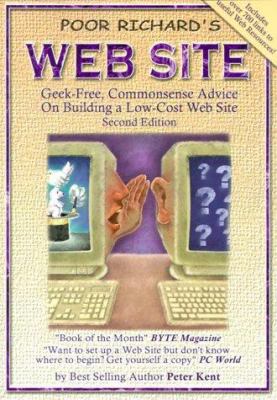 Poor Richard's Web Site (2nd Edition) 0966103203 Book Cover