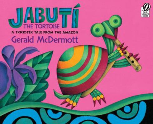 Jabutí the Tortoise: A Trickster Tale from the ... B0099QKURO Book Cover