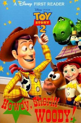Howdy, Sheriff Woody! 0786843586 Book Cover