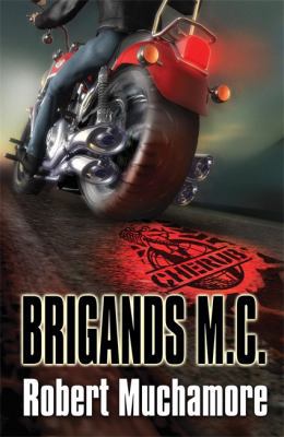 Brigands M.C. (Cherub) [Hardcover] 0340989033 Book Cover