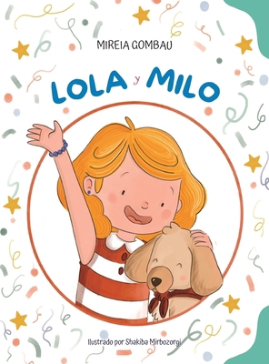 Lola y Milo [Spanish] 8412880919 Book Cover