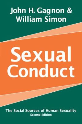 Sexual Conduct: The Social Sources of Human Sex... 020230664X Book Cover