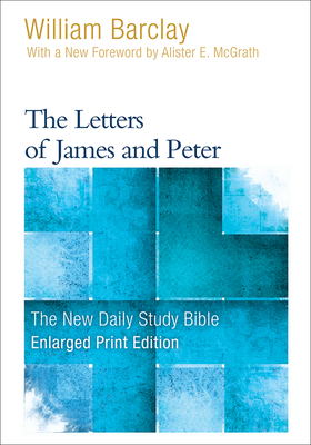 The Letters of James and Peter 0664265243 Book Cover