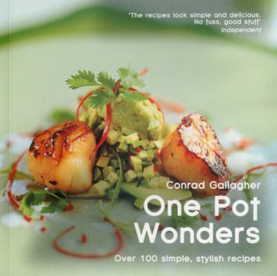 One Pot Wonders: Over 100 Simple, Stylish Recip... 085783018X Book Cover
