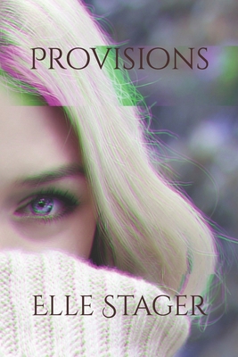 Provisions: Book One B0BCSDQ526 Book Cover