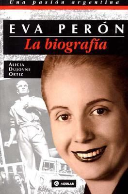 La biografía de Eva Perón [Spanish] 950511205X Book Cover