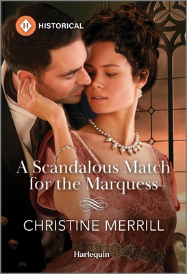 A Scandalous Match for the Marquess 1335539638 Book Cover