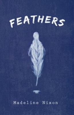 Feathers 1738990796 Book Cover