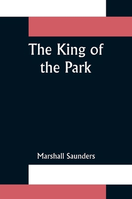 The King of the Park 9356372462 Book Cover