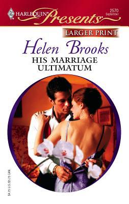 His Marriage Ultimatum: Dinner at 8 [Large Print] 0373233345 Book Cover