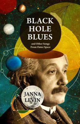 BLACK HOLE BLUES AND OTHER SONGS 1847921965 Book Cover