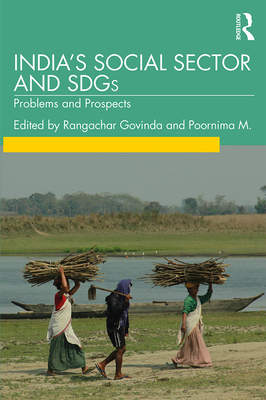 India's Social Sector and SDGs: Problems and Pr... 0367341808 Book Cover