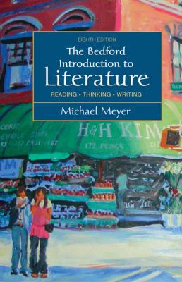 The Bedford Introduction to Literature: Reading... 0312472005 Book Cover