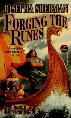 Forging the Runes (Prince of the Sidhe #2) 0671877526 Book Cover