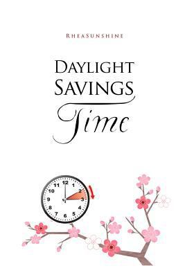 Daylight Savings Time 1987658930 Book Cover