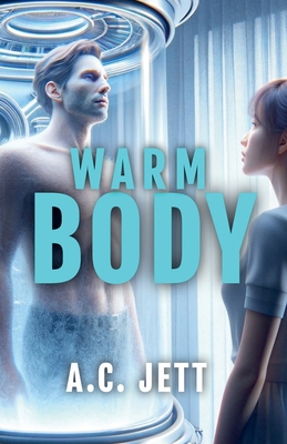 Warm Body B0D4XFVJ6J Book Cover