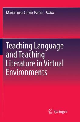 Teaching Language and Teaching Literature in Vi... 9811346186 Book Cover