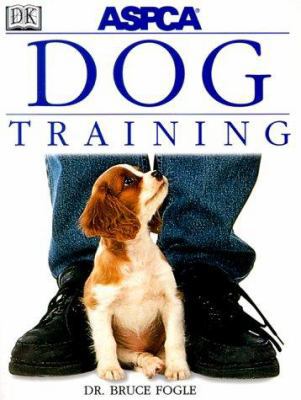 ASPCA Dog Training 0789447975 Book Cover