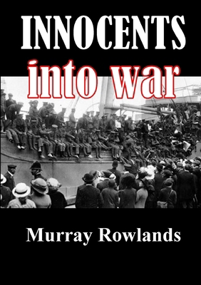 Innocents Into War 1291246533 Book Cover