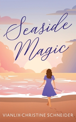 Seaside Magic [Large Print] 1088007813 Book Cover