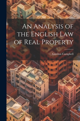 An Analysis of the English Law of Real Property 102206780X Book Cover