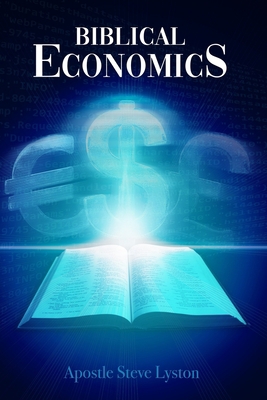 Biblical Economics 1732076235 Book Cover