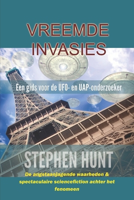 Vreemde Invasies [Dutch] B0DKTRD475 Book Cover