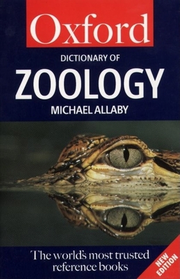 A Dictionary of Zoology (Oxford Paperback Refer... 0192800760 Book Cover
