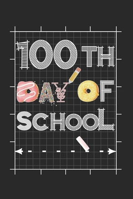 Happy 100th Day Of School: Happy 100th Day of S... 165056290X Book Cover